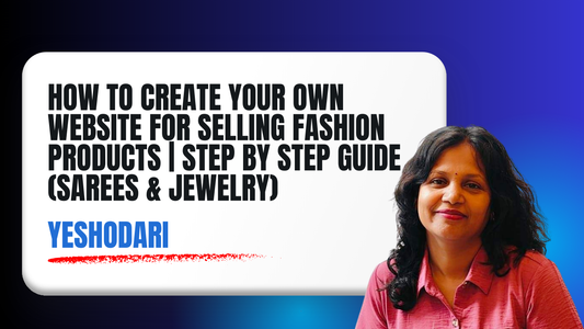 How to Create Your Own Website for Selling Fashion Products  Step by Step Guide Sarees & Jewelry